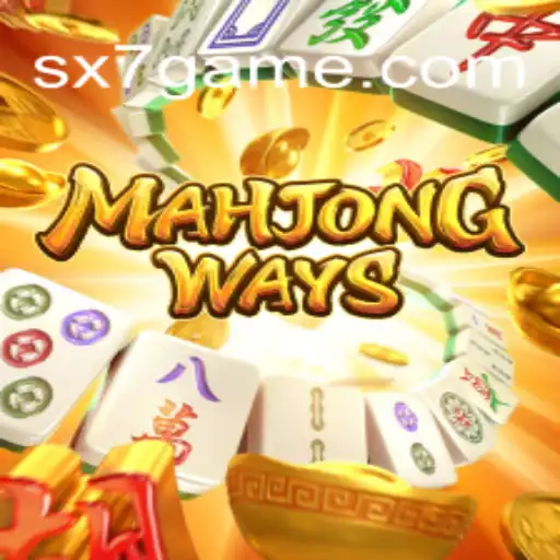 Descubra MahjongWays e Mergulhe na Tradição com SX7.games